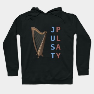 Just Play the Harp Hoodie